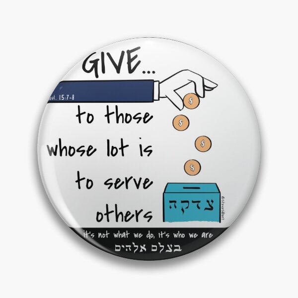 Item preview, Give to those whose lot is to serve others designed and sold by Steve Silbert.