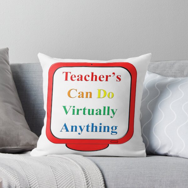 Item preview, Teachers Can Do Virtually Anything primary designed and sold by toddbrooney.