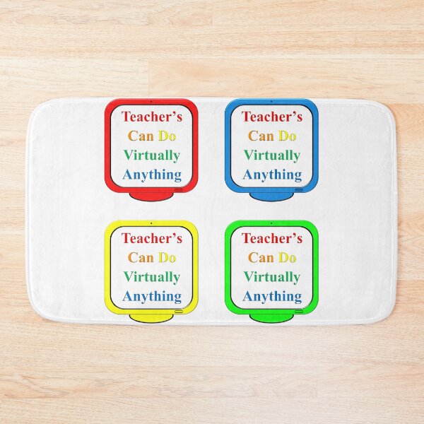 Item preview, Teachers Can Do Virtually Anything primary designed and sold by toddbrooney.