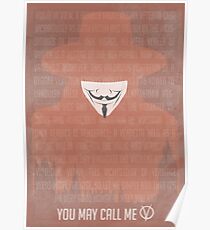 You May Call Me V: V for Vendetta Movie Poster Poster