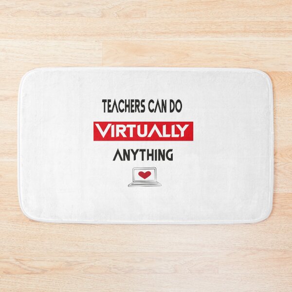 Item preview, teachers can do virtually anything,gift for teachers,gift designed and sold by truewear1.