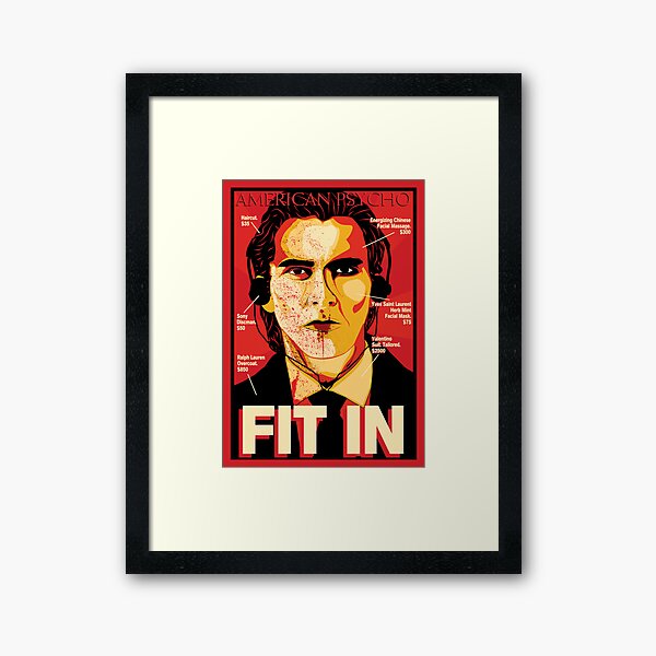 American Psycho: Fit In Movie Poster Framed Art Print
