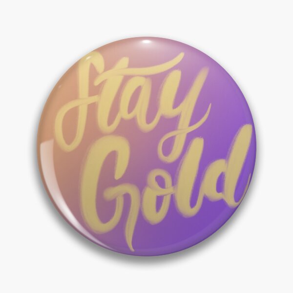 Item preview, Stay Gold designed and sold by Lydiagrae.