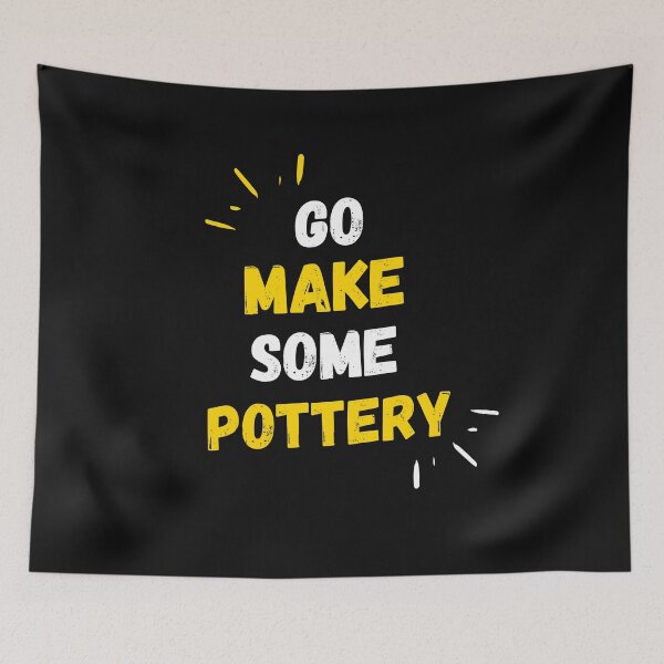 Item preview, Go Make Some Pottery designed and sold by Amy Batchelor.
