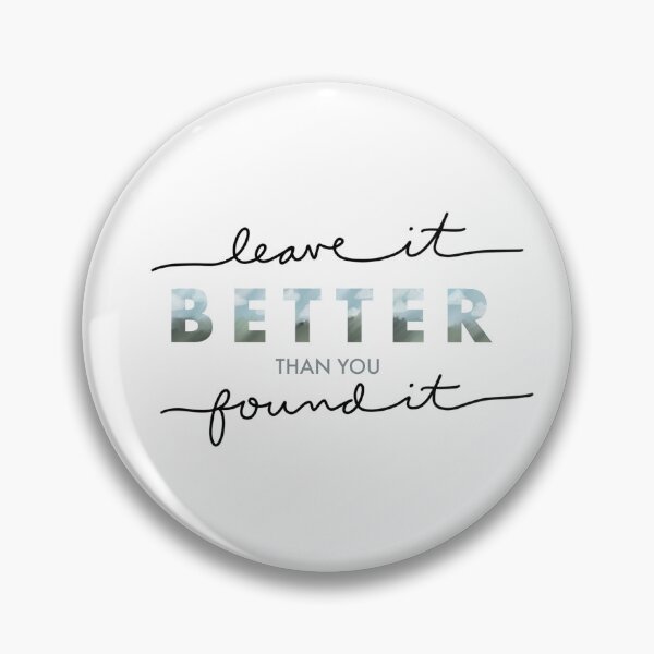 Item preview, Leave it better than you found it sticker  designed and sold by hamil120.
