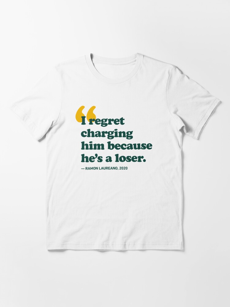 Ramon Laureano - Oakland Athletics - “I regret charging him because he’s a  loser” | Essential T-Shirt