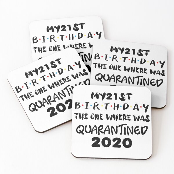 Item preview, MY 21ST Birthday the one Where  Was Quarantined 2020 T-Shirt designed and sold by ILYASLAM.