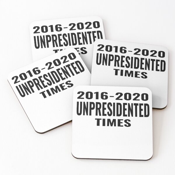 Item preview, 2016-2020 - Unpresidented Times - Funny Trump designed and sold by BorvickTees.