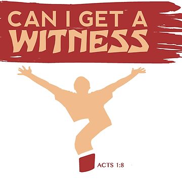 Artwork thumbnail, Can I Get a Witness by yuhglostore