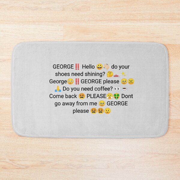 Item preview, George do your shoes need shining?  designed and sold by Cloud Five.