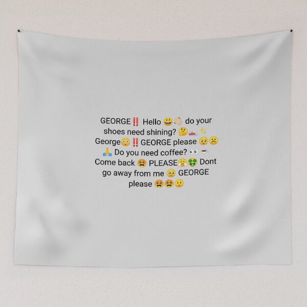 Item preview, George do your shoes need shining?  designed and sold by Cloud Five.
