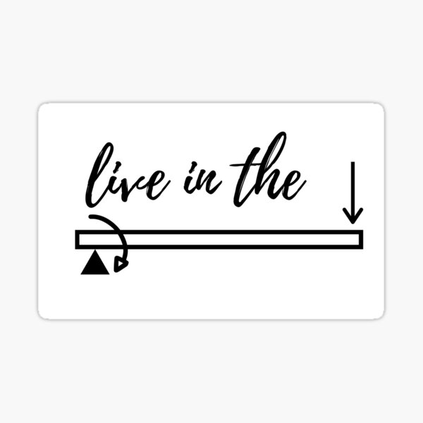 Item preview, live in the moment designed and sold by APatrick15.