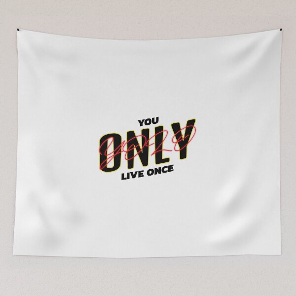 Item preview, You Only Live Once - YOLO designed and sold by unikologo.