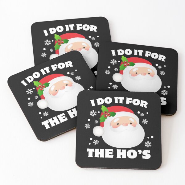 Item preview, I Do It For The Ho's Santa Claus Christmas Joke Funny designed and sold by SpookshowDesign.