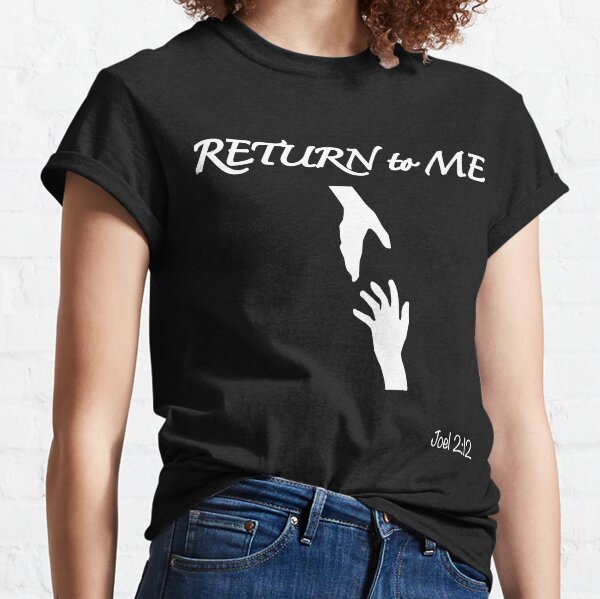 Return to Me Vertical Logo Classic T-Shirt