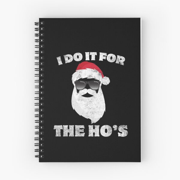 Item preview, I Do It For The Ho's Hipster Santa Claus Christmas Funny Joke designed and sold by SpookshowDesign.