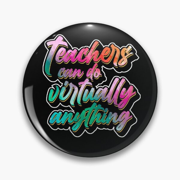 Item preview, Teachers Can Do Virtually Anything designed and sold by DzineMon.