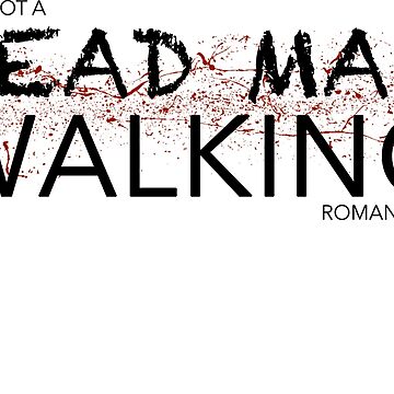 Artwork thumbnail, Not A Dead Man Walking by yuhglostore