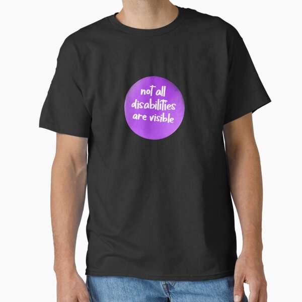 Item preview, Not All Disabilities are Visible designed and sold by kaylanettleton.
