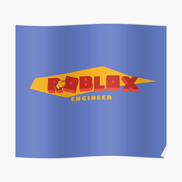 Roblox Gift Engineer Poster By Ssltgl Redbubble - engineering roblox for the ipad roblox blog