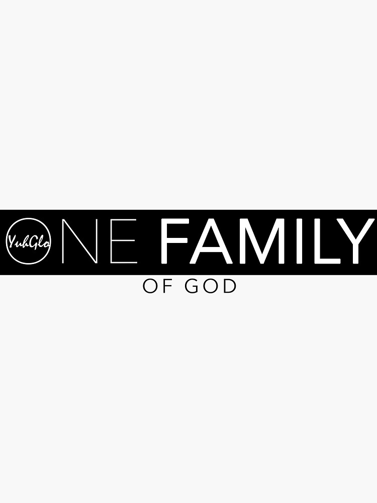 Thumbnail 3 of 3, Sticker, One Family of God designed and sold by yuhglostore.