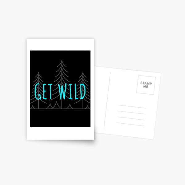Get Wild Postcard