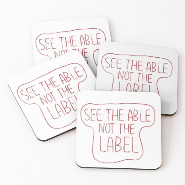 Item preview, See the Able Not the Label designed and sold by kaylanettleton.