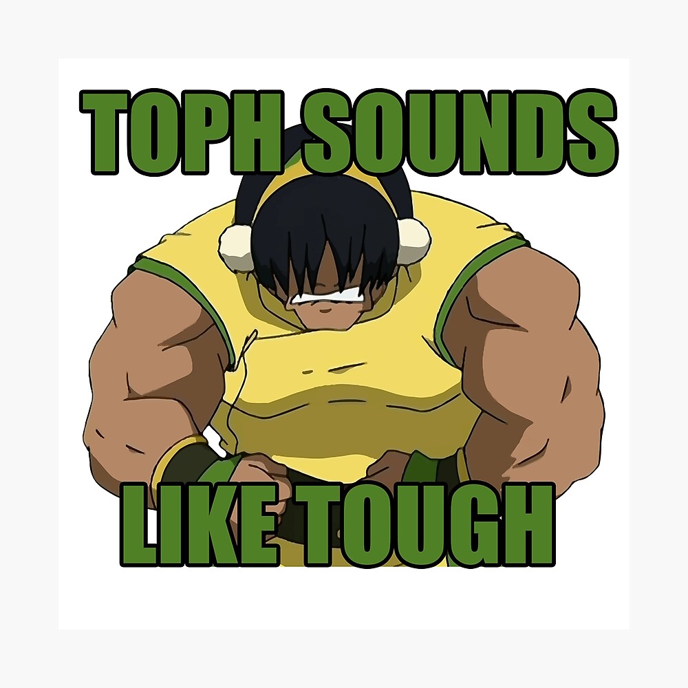 Toph Sounds Like Tough, Avatar the Last Airbender