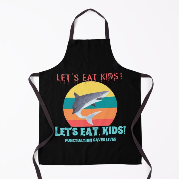 Item preview, Let's Eat Kids Punctuation Saves Lives designed and sold by GrlDad.