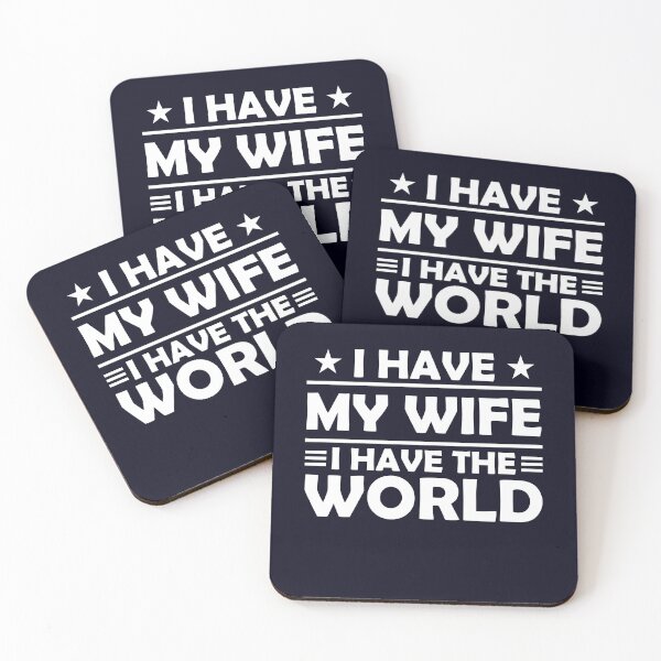 Item preview, I have my Wife I have the World designed and sold by mmos.