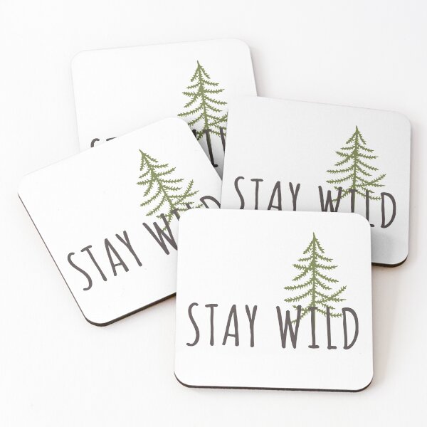 Item preview, Stay Wild designed and sold by Adventure Alberta.