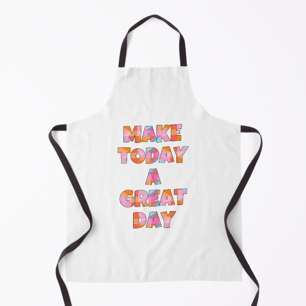 Item preview, Make Today A Great Day designed and sold by Mackenzie Epperson.