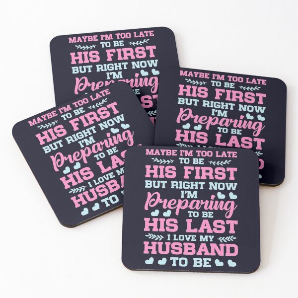 Item preview, Preparing to be his Last I love my Husband designed and sold by mmos.