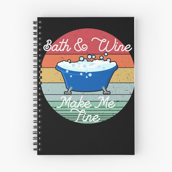 Item preview, Bath & Wine Make Me Fine - Bubble Bath Lovers Gift designed and sold by Dan66.