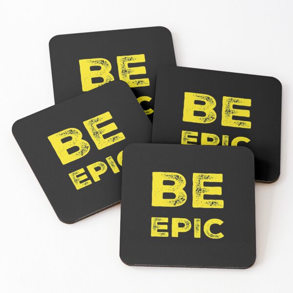Item preview, Be Epic designed and sold by AdventurePrints.