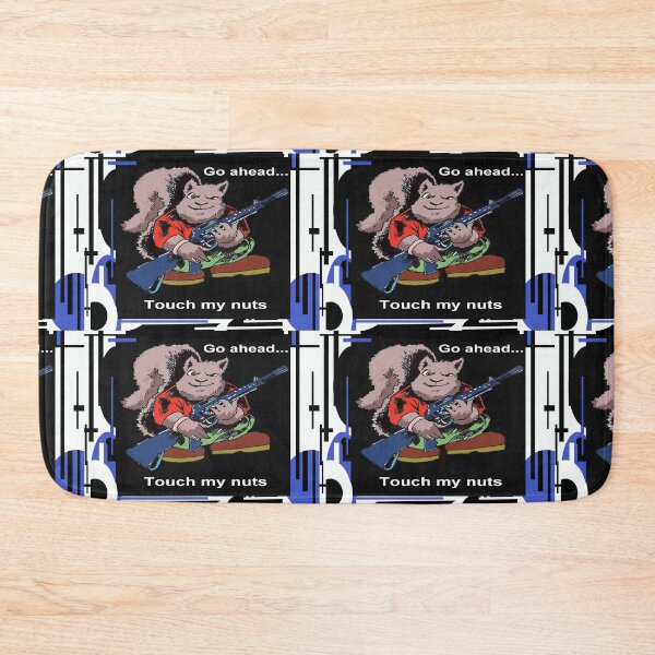 Item preview, Touch My Nuts designed and sold by LopesArtDesigns.
