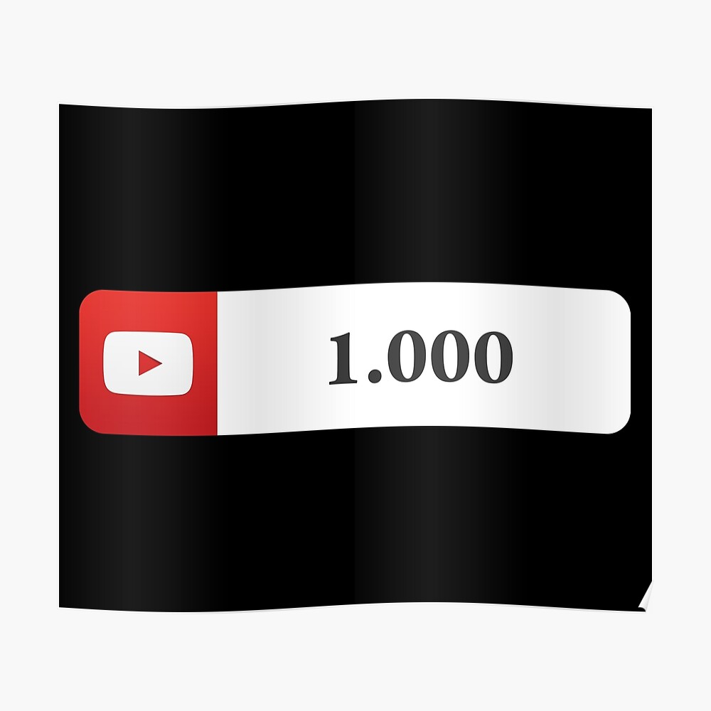 Youtube 1000 Subscribers Art Print By Skpixel Redbubble