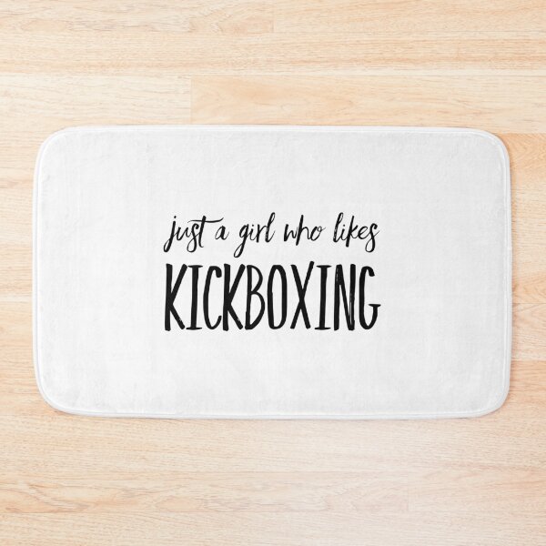Item preview, Just a Girl Who Likes Kickboxing designed and sold by HalpinDesign.