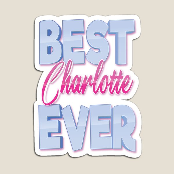 Aperçu de l'œuvre Meilleur Charlotte jamais créée et vendue par ProjectX23.