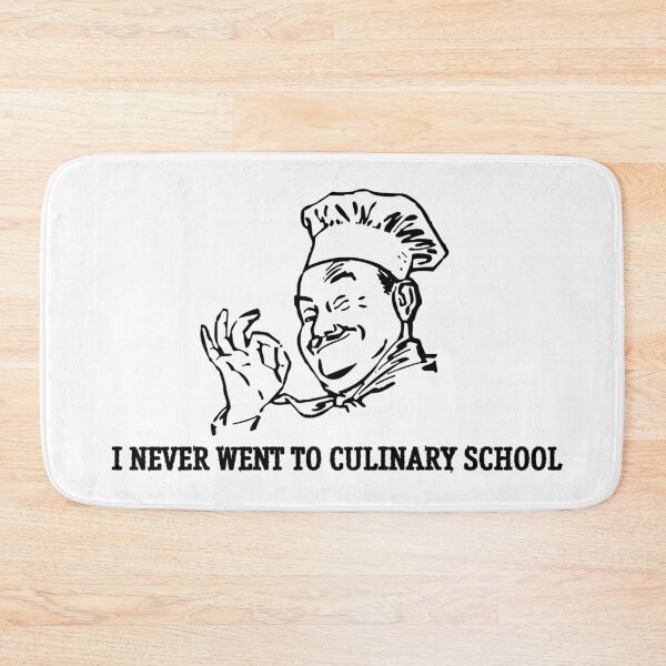 Item preview, I Never Went To Culinary School designed and sold by dadthebubblegut.