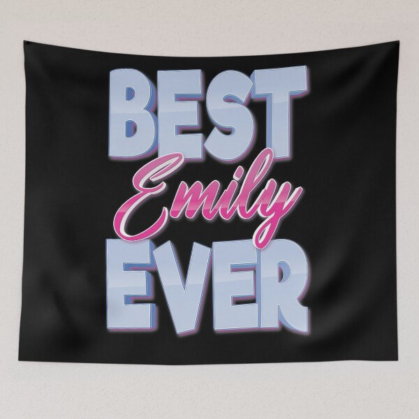 Item preview, Best Emily Ever designed and sold by ProjectX23.
