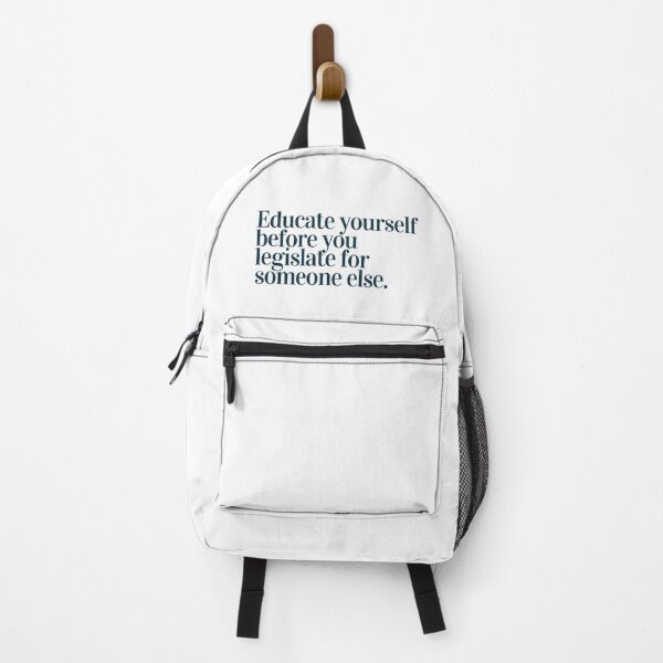 Item preview, Educate Before You Legislate (Blue on White) designed and sold by MykaylaFitz.