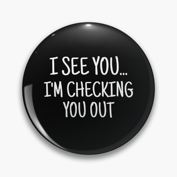 Item preview, I See You...I'm Checking You Out - Eurovision - Boo-da-chay designed and sold by Boo-da-chay.