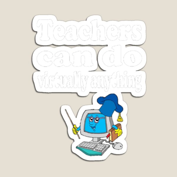Item preview, Teachers can do Virtually anything designed and sold by Aronrocker.