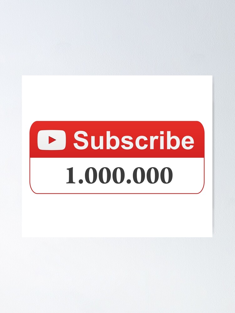 Youtube 1 Million Subscribers Poster By Skpixel Redbubble