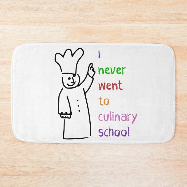 Item preview, I Never Went To Culinary School designed and sold by dadthebubblegut.