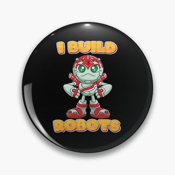 Item preview, I Build Robots Cartoon Robotics Artificial Intelligence Robotic I Love Building Robots Cartoon designed and sold by ProjectX23.