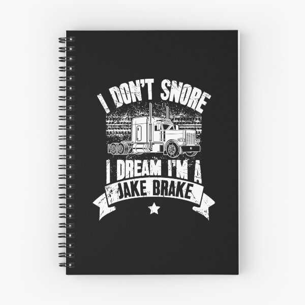 Item preview, I dont snore I dream Im a jake breake - truck driver designed and sold by Captain Mood.