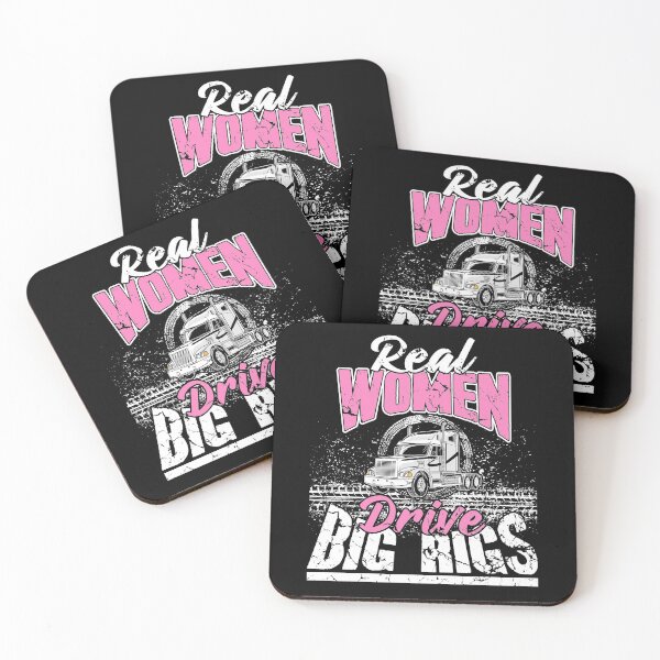 Item preview, Real women drive big rigs designed and sold by Captain Mood.