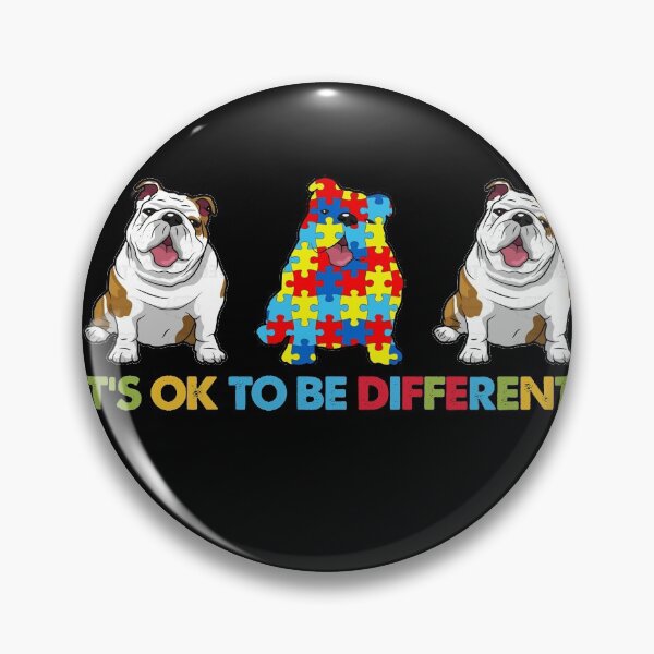 Item preview, It's Ok To Be A Little Different Autism Bulldog designed and sold by nangam257.